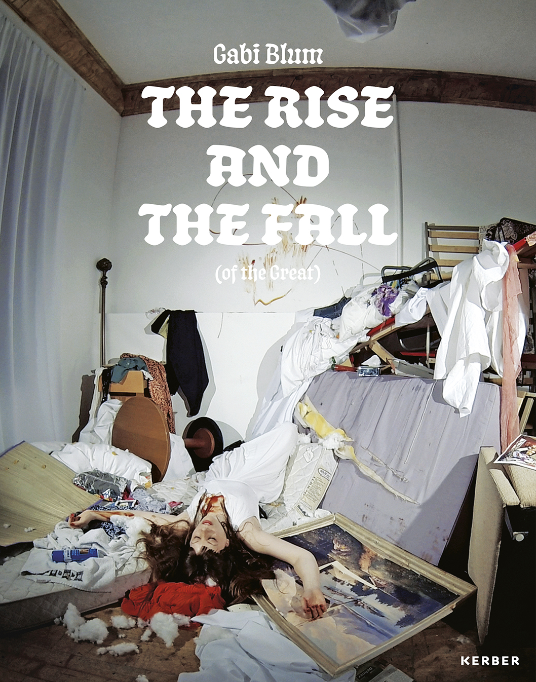 Gabi Blum Cover Katalog The Rise and The Fall Hotel Zimmer Zerst&ouml;rung